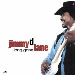 吉米．迪．藍：蕩然無存<br>Jimmy D. Lane：Long Gone